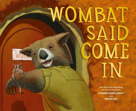 Wombat Said Come In - Carmen Agra Deedy,Brian Lies - ebook