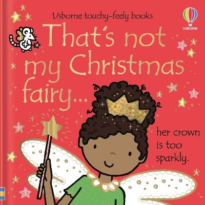 That's not my Christmas fairy... - Fiona Watt - cover