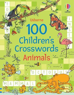 100 Children's Crosswords: Animals - Phillip Clarke - cover