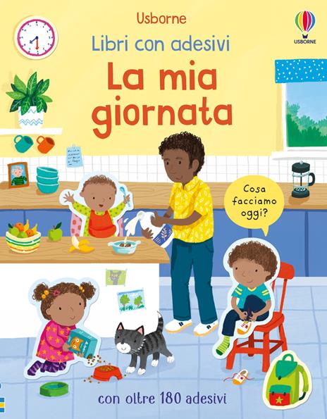 La mia giornata. Con adesivi. Ediz. a colori - Holly Bathie - copertina