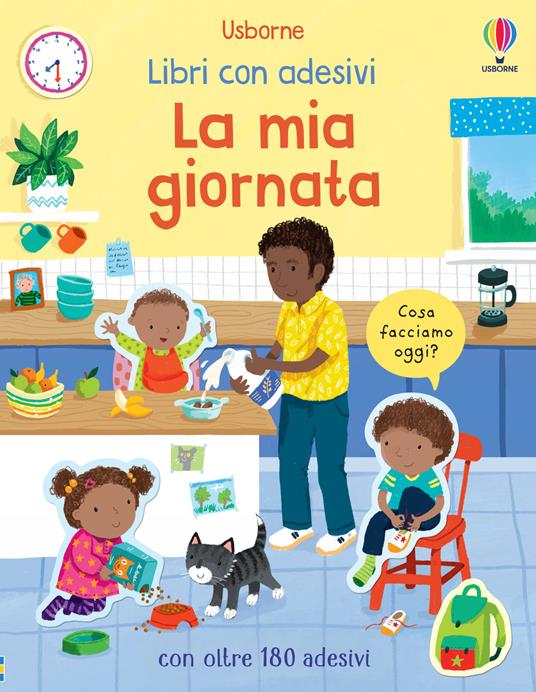 La mia giornata. Con adesivi. Ediz. a colori - Holly Bathie - copertina