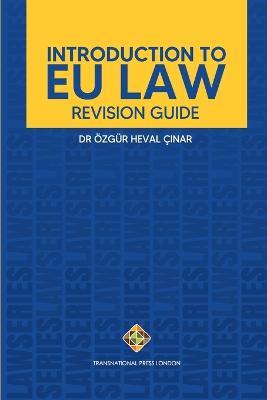 Introduction to EU Law: Revision Guide - OEzgur Heval Cinar - cover