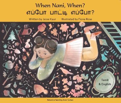 When Nani, When? Tamil and English - Jesse Kaur - cover
