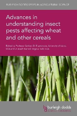 Advances in Understanding Insect Pests Affecting Wheat and Other Cereals - Arash Rashed - cover