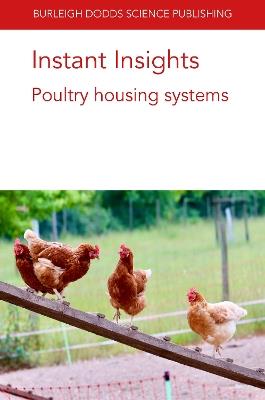 Instant Insights: Poultry Housing Systems - Victoria Sandilands,Deana R. Jones,Ingrid De Jong - cover