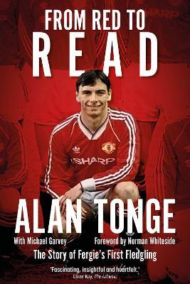 From Red to Read: The Story of Fergie's First Fledgling - Alan Tonge,Michael Garvey - cover