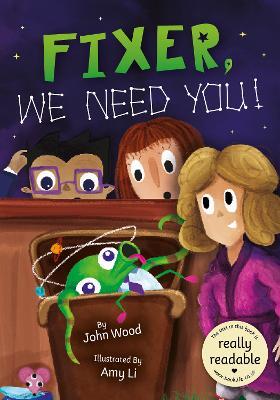 Fixer, We Need You! - John Wood - cover