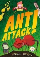 Ant Attack (Charlie's Park #2) - Robin Twiddy - cover