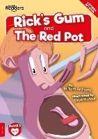 Rick's Gum and The Red Pot - William Anthony - cover