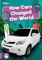 How Cars Changed the World - Robin Twiddy - cover
