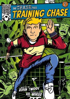 The Chase Files 2: Training Chase - Robin Twiddy - cover