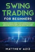 Swing Trading for Beginners - Matthew Aziz - cover