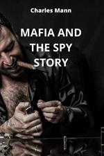 Mafia and the Spy Story