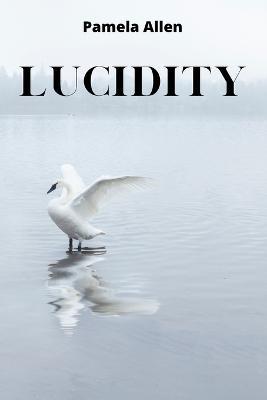 Lucidity - Pamela Allen - cover