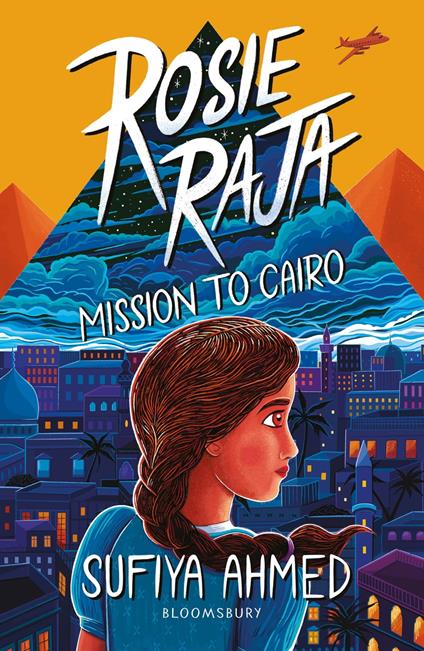 Rosie Raja: Mission to Cairo - Ms Sufiya Ahmed - ebook