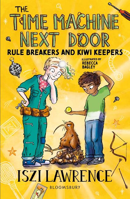 The Time Machine Next Door: Rule Breakers and Kiwi Keepers - Iszi Lawrence,Rebecca Bagley - ebook