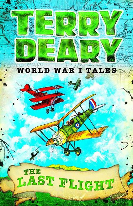 World War I Tales: The Last Flight - Terry Deary - ebook