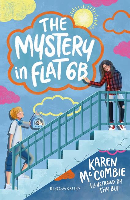 The Mystery in Flat 6B: A Bloomsbury Reader - Karen McCombie,Thy Bui - ebook