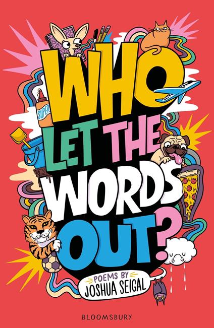 Who Let the Words Out? - Joshua Seigal,Chris Piascik - ebook