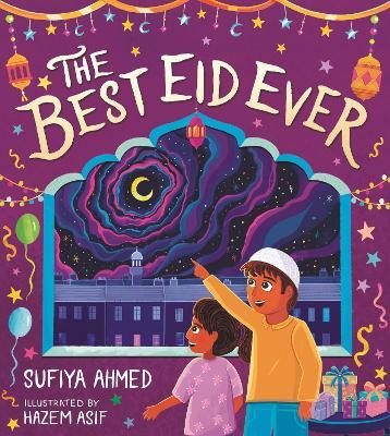 The Best Eid Ever - Sufiya Ahmed - cover