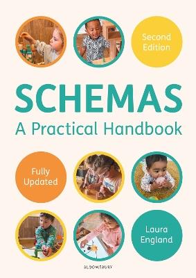 Schemas: A Practical Handbook: Explains what schemas are and how to identify them with ideas on how to expand on that knowledge - Laura England - cover
