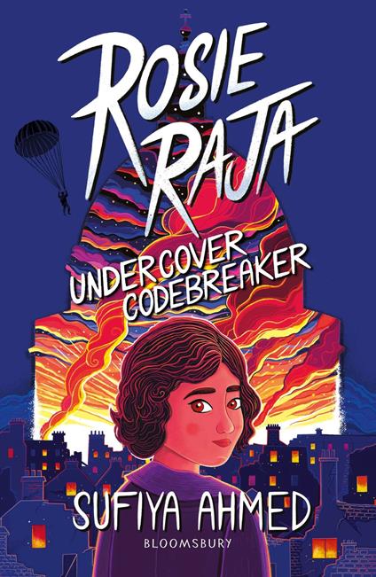 Rosie Raja: Undercover Codebreaker - Ms Sufiya Ahmed - ebook