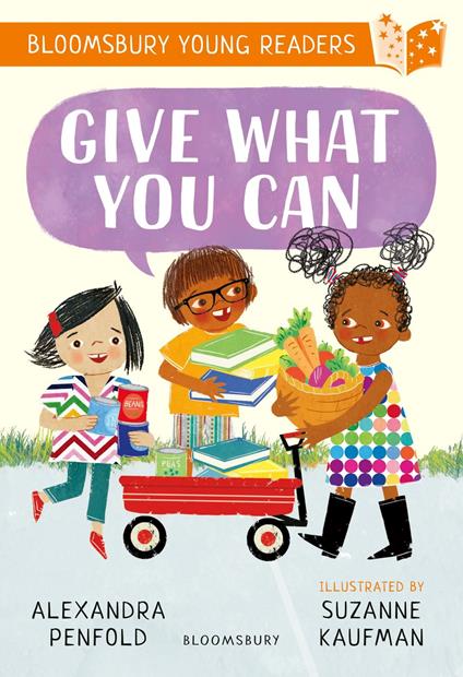 Give What You Can: A Bloomsbury Young Reader - Alexandra Penfold,Suzanne Kaufman - ebook