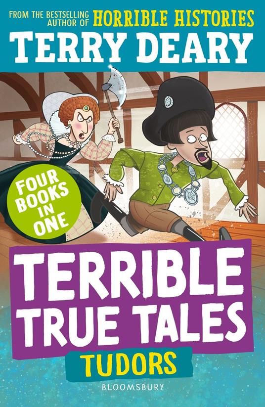 Terrible True Tales: Tudors - Terry Deary - ebook