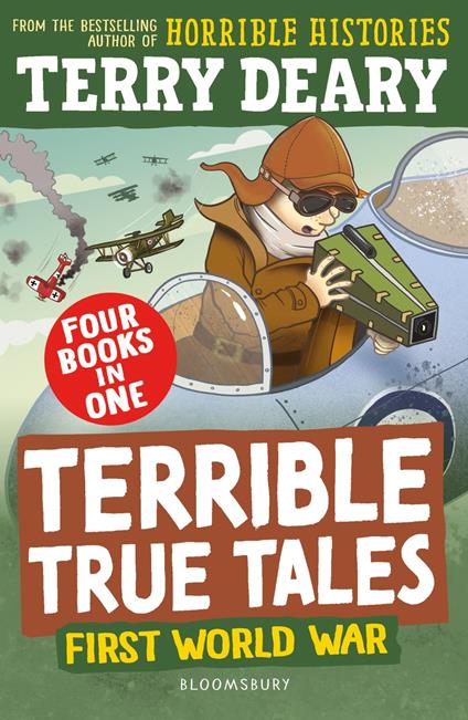 Terrible True Tales: First World War - Terry Deary - ebook