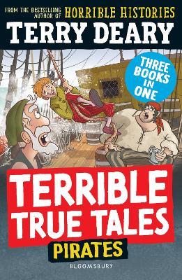 Terrible True Tales: Pirates - Terry Deary - cover