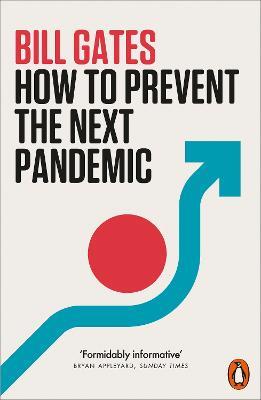 How to Prevent the Next Pandemic - Bill Gates - cover