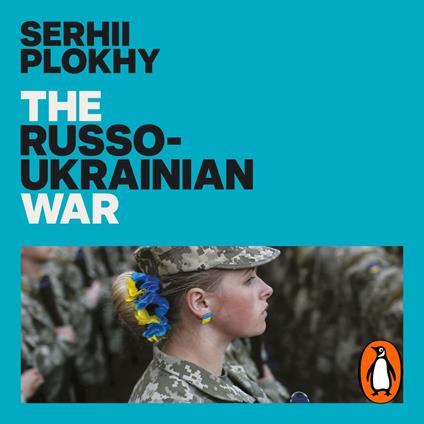 The Russo-Ukrainian War