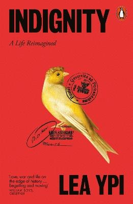 Indignity: A Life Reimagined - Lea Ypi - cover