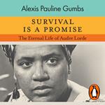 Survival is a Promise