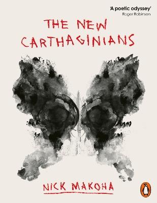 The New Carthaginians - Nick Makoha - cover
