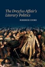 The Dreyfus Affair's Literary Politics