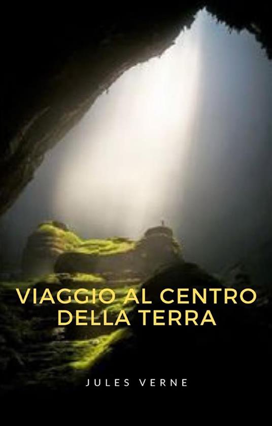 Viaggio al centro della terra (tradotto) - Jules Verne - ebook