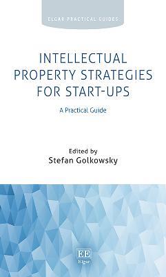 Intellectual Property Strategies for Start-ups: A Practical Guide - cover