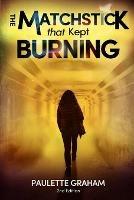 The Matchstick That Kept Burning - Paulette Graham - cover