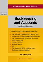 Bookkeeping And Accounts For Small Business: Revised Edition 2022