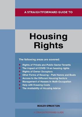 A Straightforward Guide to Housing Rights: Revised Edition - 2022 - Roger Sproston - cover