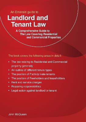An Emerald Guide To Landlord And Tenant Law: The Law covering residential and commercial property (Revised Edition) - John McQueen - cover
