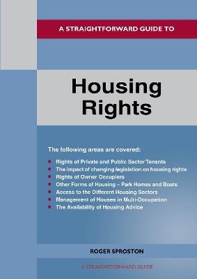 A Straightforward Guide To Housing Rights: Revised Edition - 2024 - Roger Sproston - cover