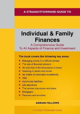 A Straightforward Guide to Individual and Family Finances: Revised Edition - 2024 - Adrian Fellowes - cover