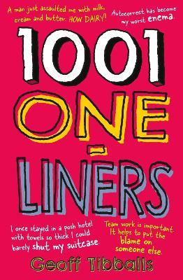 1001 One-Liners - Geoff Tibballs - cover