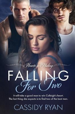 Falling for Two - Cassidy Ryan - cover