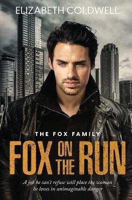 Fox on the Run - Elizabeth Coldwell - cover