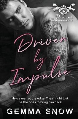 Driven by Impulse - Gemma Snow - cover