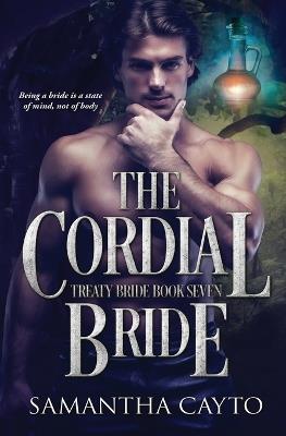 The Cordial Bride - Samantha Cayto - cover