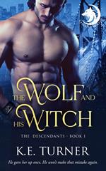 The Wolf and his Witch